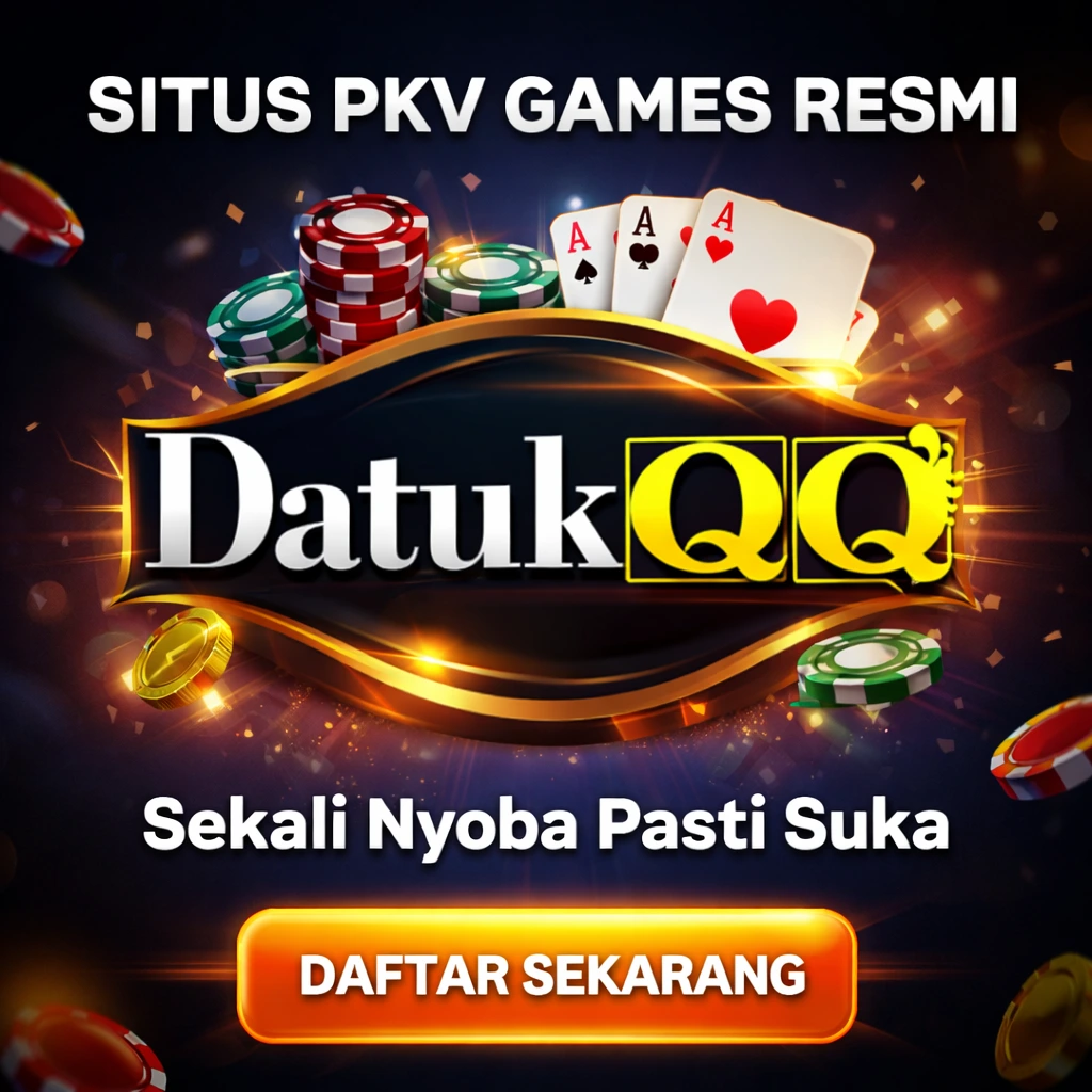 DATUKQQ: Situs QQ Pkv Games Poker QQ Online Terbaik Tahun 2026